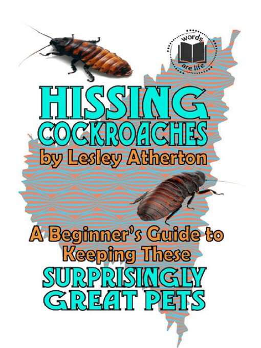 Title details for Hissing Cockroaches by Lesley Atherton - Available